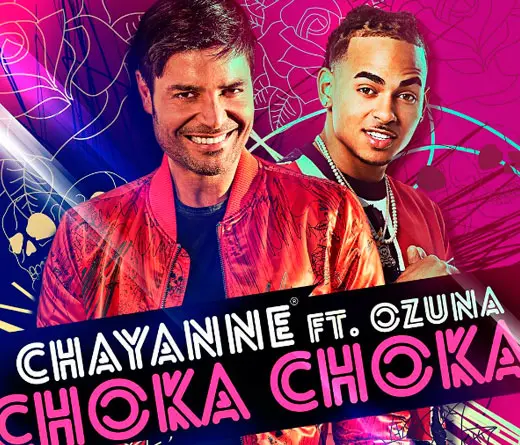 Chayanne - Adelanto de Choka, Choka