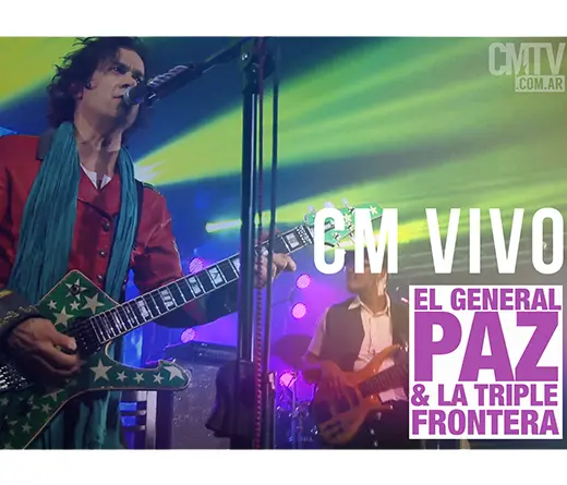 El General Paz Y La Triple Frontera - CM Vivo HD