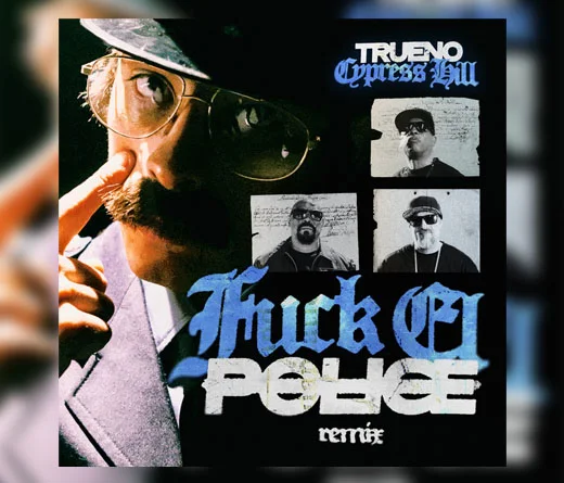 Trueno - Trueno y Cypress Hill lanzan una colaboracin