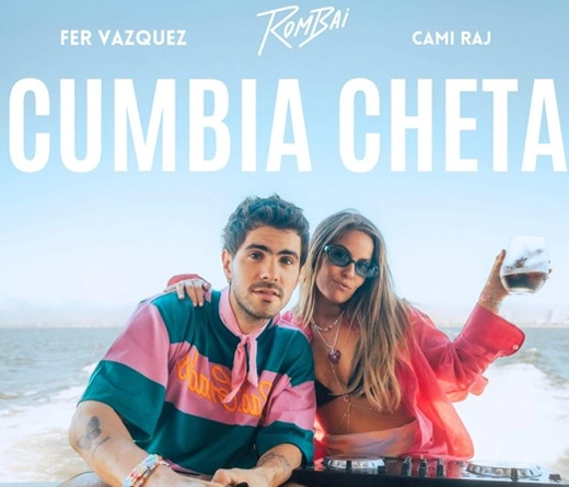 Rombai  - Rombai estrena "Cumbia cheta" junto a Cami Raj