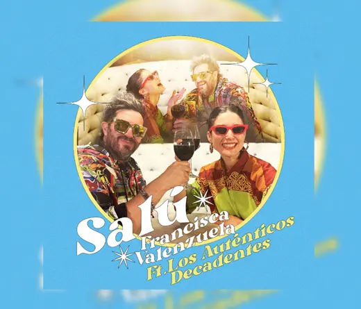 Los Autnticos Decadentes - Nuevo single de Francisca Valenzuela junto a Autnticos Decadentes