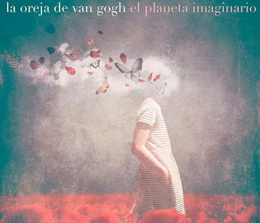 La Oreja de Van Gogh - LODVG presenta El Planeta Imaginario