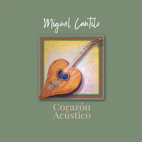 Miguel Cantilo - CORAZN ACSTICO