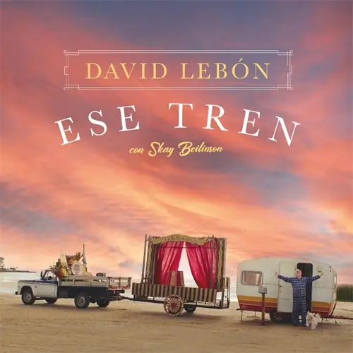 David Lebn - ESE TREN (FT. SKAY BEILINSON) - SINGLE