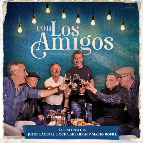 Mario Bofill - CON LOS AMIGOS (LOS ALONSITOS / MARIO BOFFIL / BOCHA SHERIDAN / JULIO CCERES) - SINGLE
