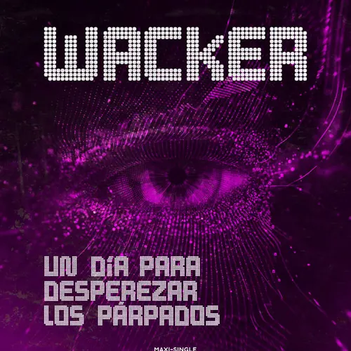 Diego Wacker - UN DÍA PARA DESPEREZAR LOS PÁRPADOS
