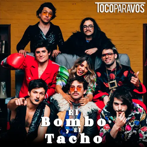 Toco Para Vos - EL BOMBO Y EL TACHO - SINGLE