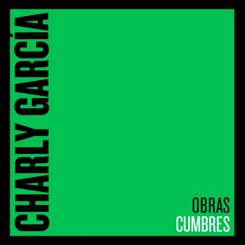 Charly García - OBRAS CUMBRES DEL ROCK ARGENTINO