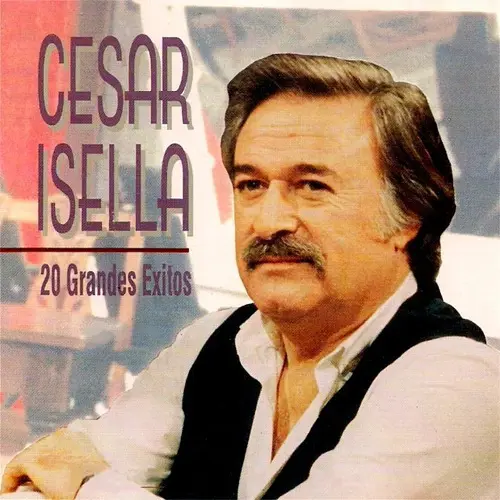 Csar Isella - 20 GRANDES XITOS