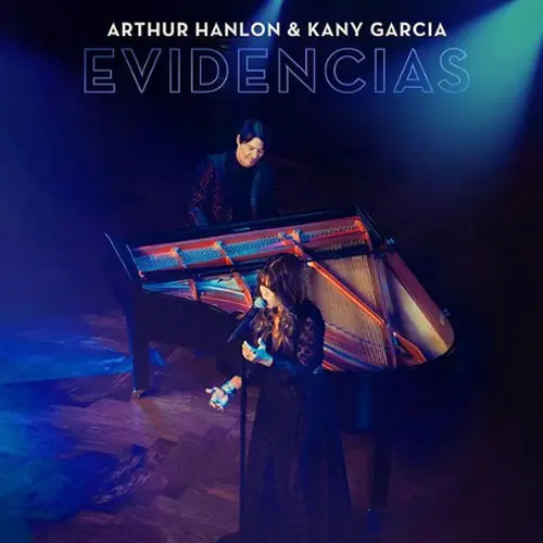 Kany Garca - EVIDENCIAS (FT. ARTHUR HANLON) - SINGLE
