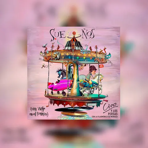 Ciro y Los Persas - SUEÑOS (UN VIAJE EN EL TIEMPO)