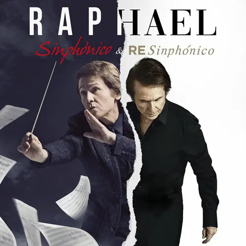 Raphael - SIMPHÓNICO & RESIMPHÓNICO