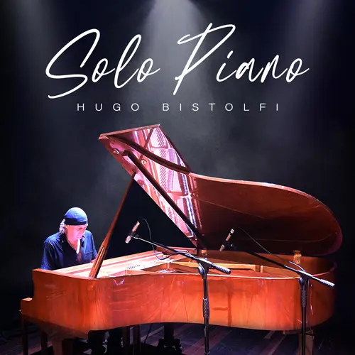 Hugo Bistolfi - SOLO PIANO
