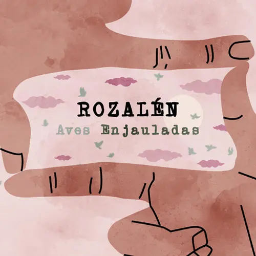 Rozaln - AVES ENJAULADAS - SINGLE