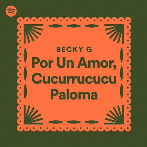 Becky G - POR UN AMOR / CUCURRUCUC PALOMA - SINGLE