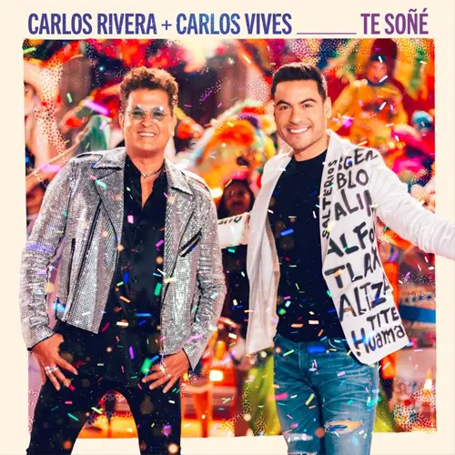 Carlos Vives - TE SO (FT. CARLOS RIVERA) - SINGLE