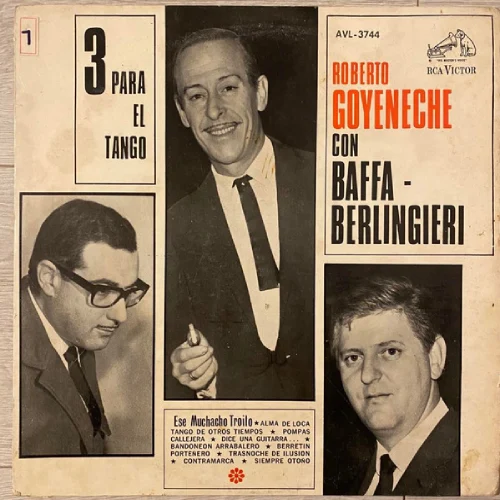 Roberto Goyeneche - TRES PARA EL TANGO
