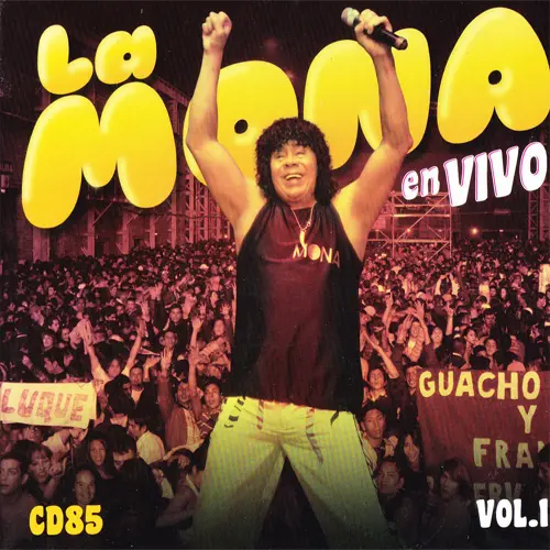 La Mona Jiménez - LA MONA EN VIVO - VOLÚMEN 1