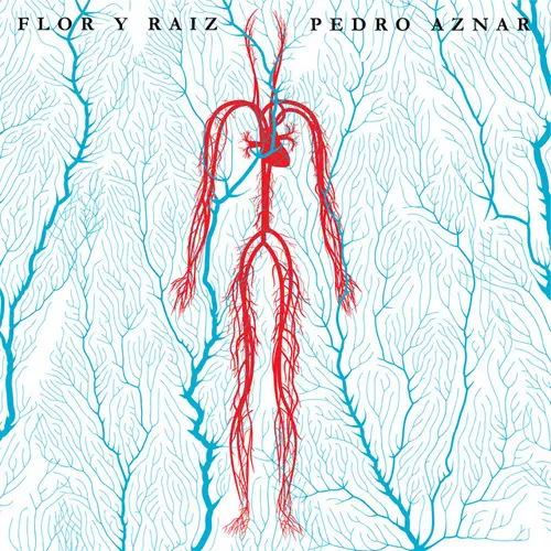 Pedro Aznar - FLOR Y RAZ