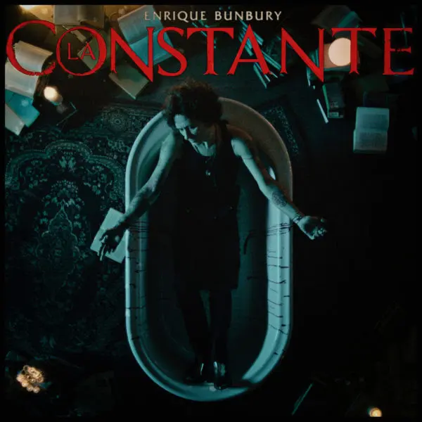 Enrique Bunbury - LA CONSTANTE - SINGLE