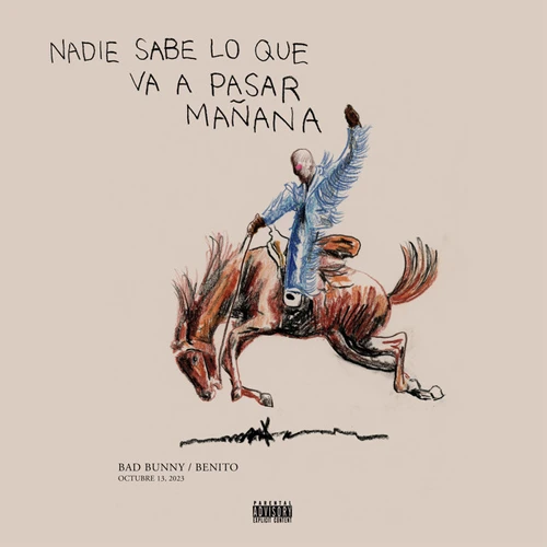 Bad Bunny - NADIE SABE LO QUE VA A PASAR MAANA