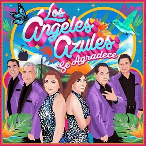 Los Ángeles Azules - SE AGRADECE