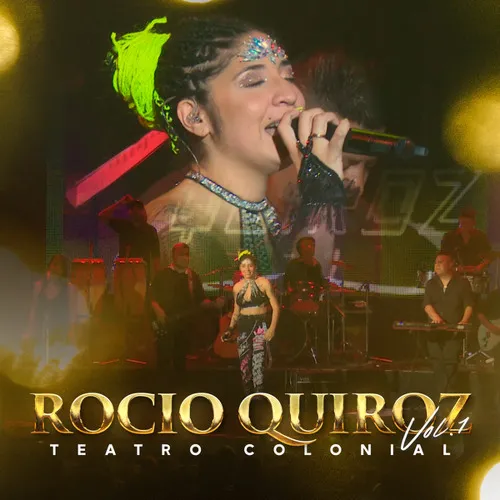 Rocío Quiroz - EN VIVO EN EL TEATRO COLONIAL, VOL. 1
