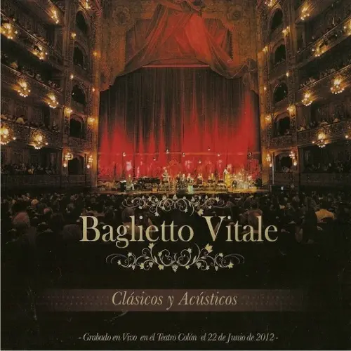 Baglietto - Vitale - CLÁSICOS Y ACÚSTICOS (EN VIVO)