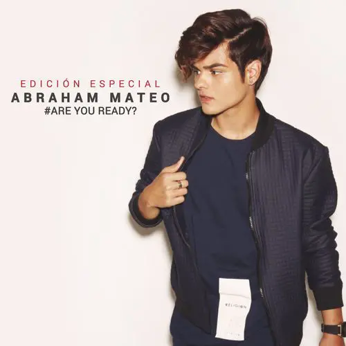 Abraham Mateo - ARE YOU READY? (EDICIN ESPECIAL)