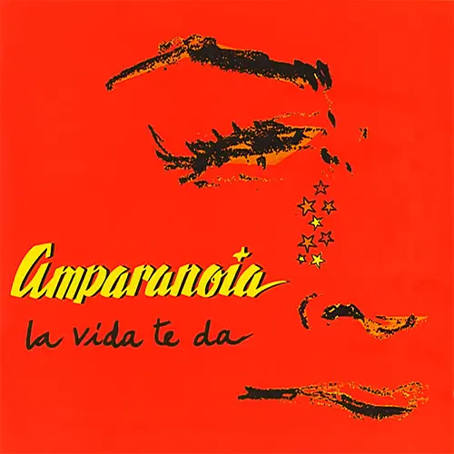 Amparanoia - LA VIDA TE DA
