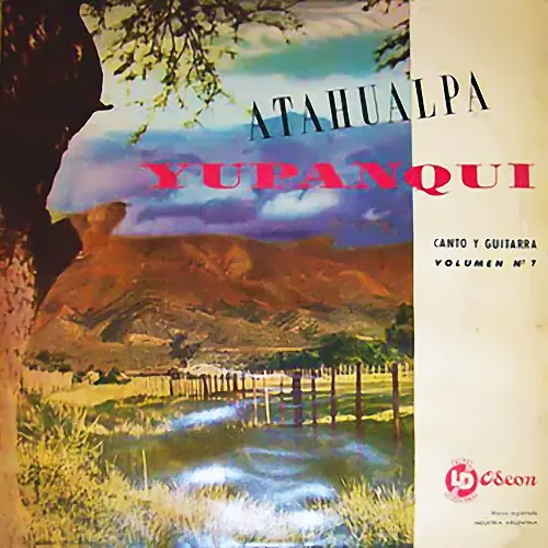 Atahualpa Yupanqui - CANTO Y GUITARRA (VOLUMEN 7)