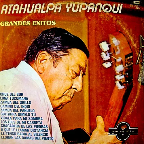 Atahualpa Yupanqui - GRANDES XITOS