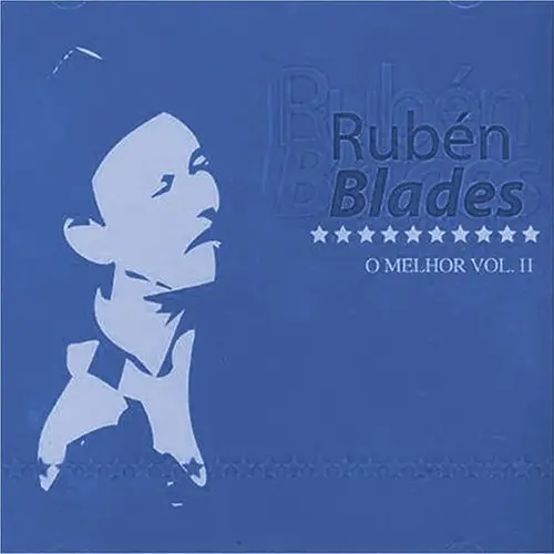 Rubén Blades - O MELHOR - VOL. II