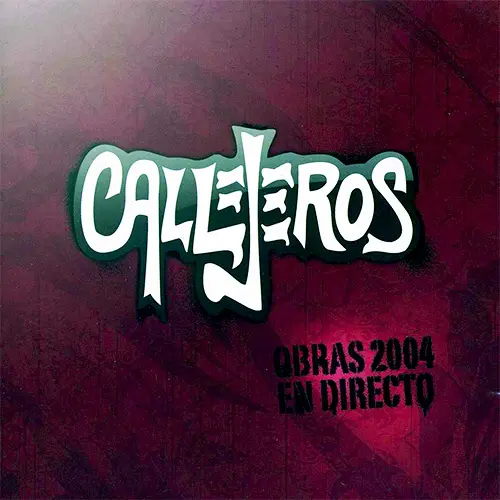 Callejeros - OBRAS 2004 EN DIRECTO CD 1