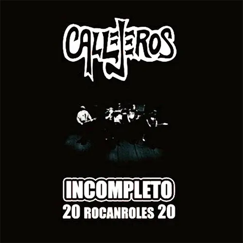 Callejeros - INCOMPLETO - 20 ROCANROLES 20