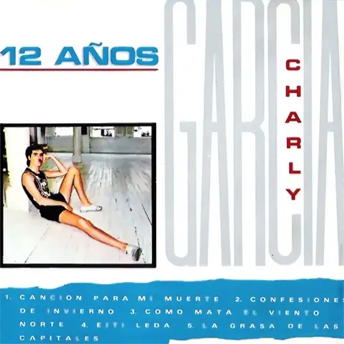 Charly García - 12 AÑOS