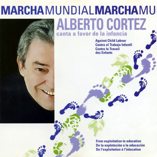 Alberto Cortez - MARCHA MUNDIAL