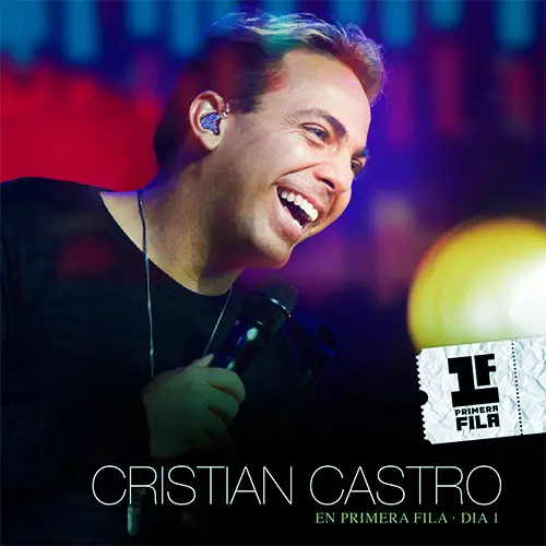 Cristian Castro - EN PRIMERA FILA - DA 1 (CD+DVD)