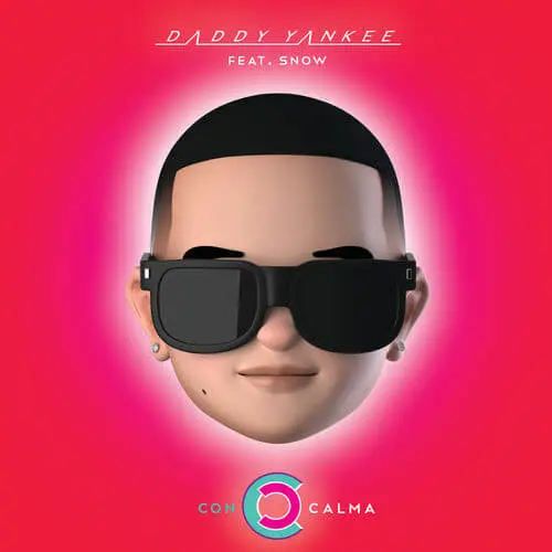 Daddy Yankee - CON CALMA - SINGLE