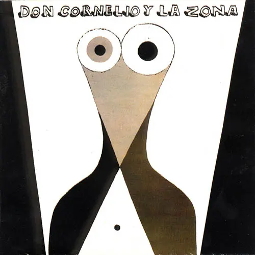 Don Cornelio y la zona - DON CORNELIO Y LA ZONA