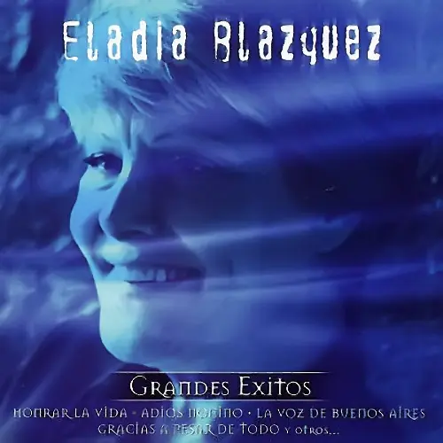 Eladia Blazquez - GRANDES EXITOS