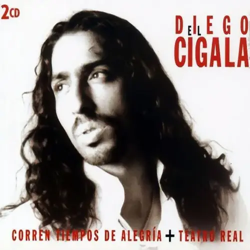 Diego el Cigala - CORREN TIEMPOS DE ALEGRA + TEATRO REAL