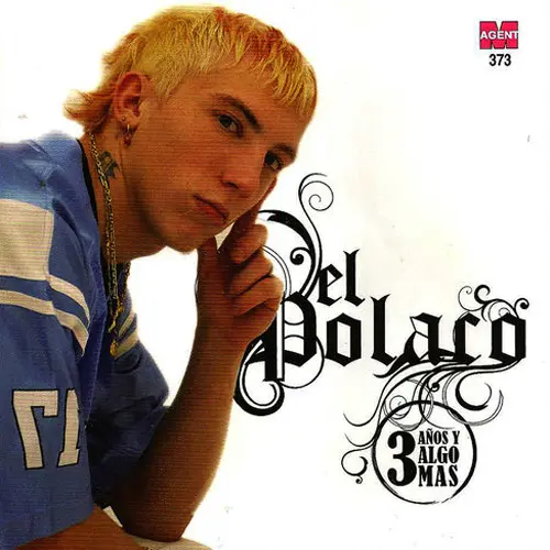 El Polaco - 3 AÑOS Y ALGO MÁS