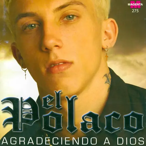 El Polaco - AGRADECIENDO A DIOS