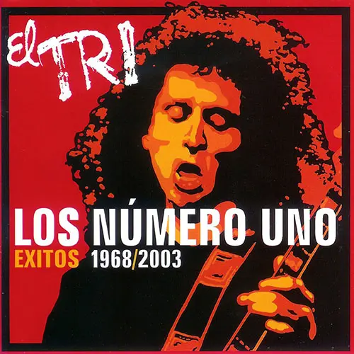 El Tri - LOS NUMERO UNO 1968 - 2003 CD 2