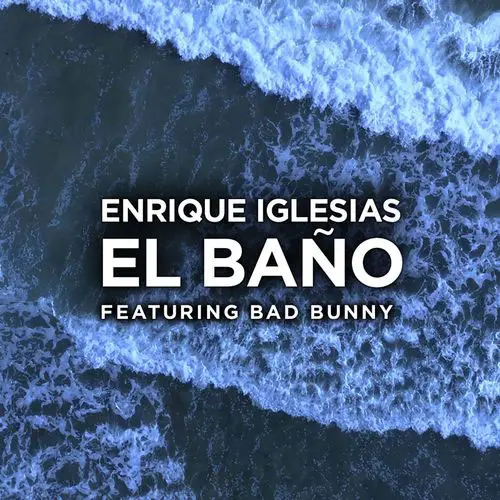 Enrique Iglesias - EL BAO - SINGLE