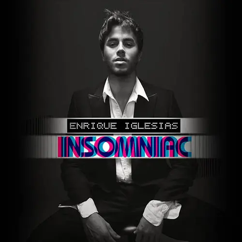 Enrique Iglesias - INSOMNIAC