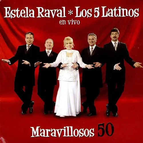 Estela Raval - MARAVILLOSOS 50 (CD I)