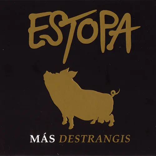 Estopa - MAS DESTRANGIS  CD + DVD