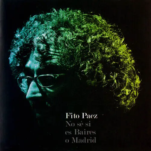 Fito Paez - NO SE SI ES BAIRES O MADRID (CD + DVD)